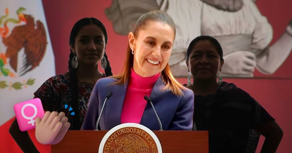 Sheinbaum ratifica: es tiempo de mujeres